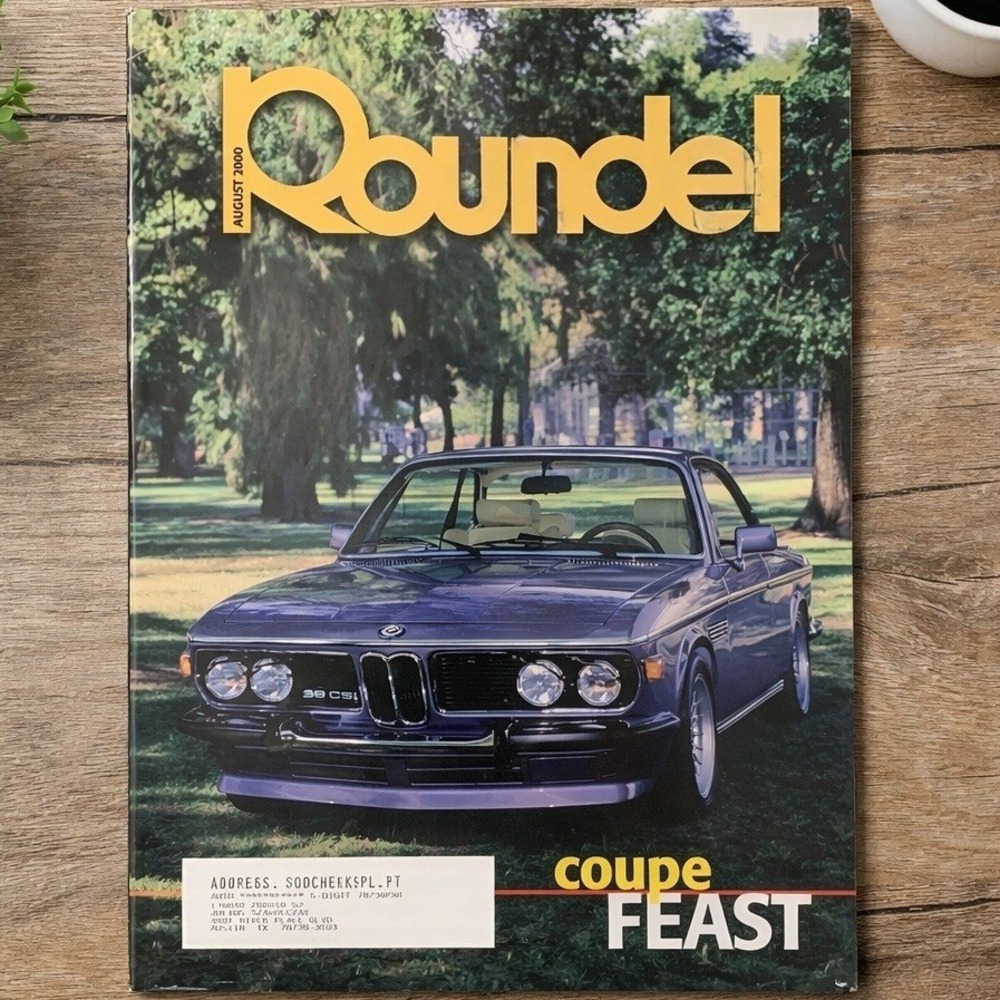 Roundel Magazine BMW Car Club of America August 2000 Vol 31(8) 3.0CS Coupe, E30